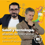 Salud.y tecnología, aliadas del bienestar