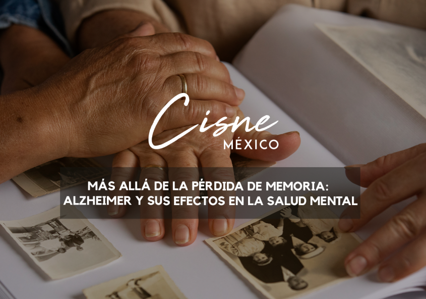 Más Allá de la Pérdida de Memoria: Alzheimer y sus Efectos en la Salud Mental